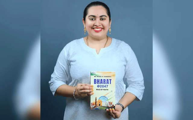ಯುವ ಲೇಖಕಿ ರೆಶೆಲ್ ಬ್ರೆಟ್ನಿ ಫೆರ್ನಾಂಡಿಸ್ ಅವರ ʼಭಾರತ್-2047’ ರೋಲ್ ಆಫ್ ಯೂತ್ʼ ಪುಸ್ತಕ ಬಿಡುಗಡೆ